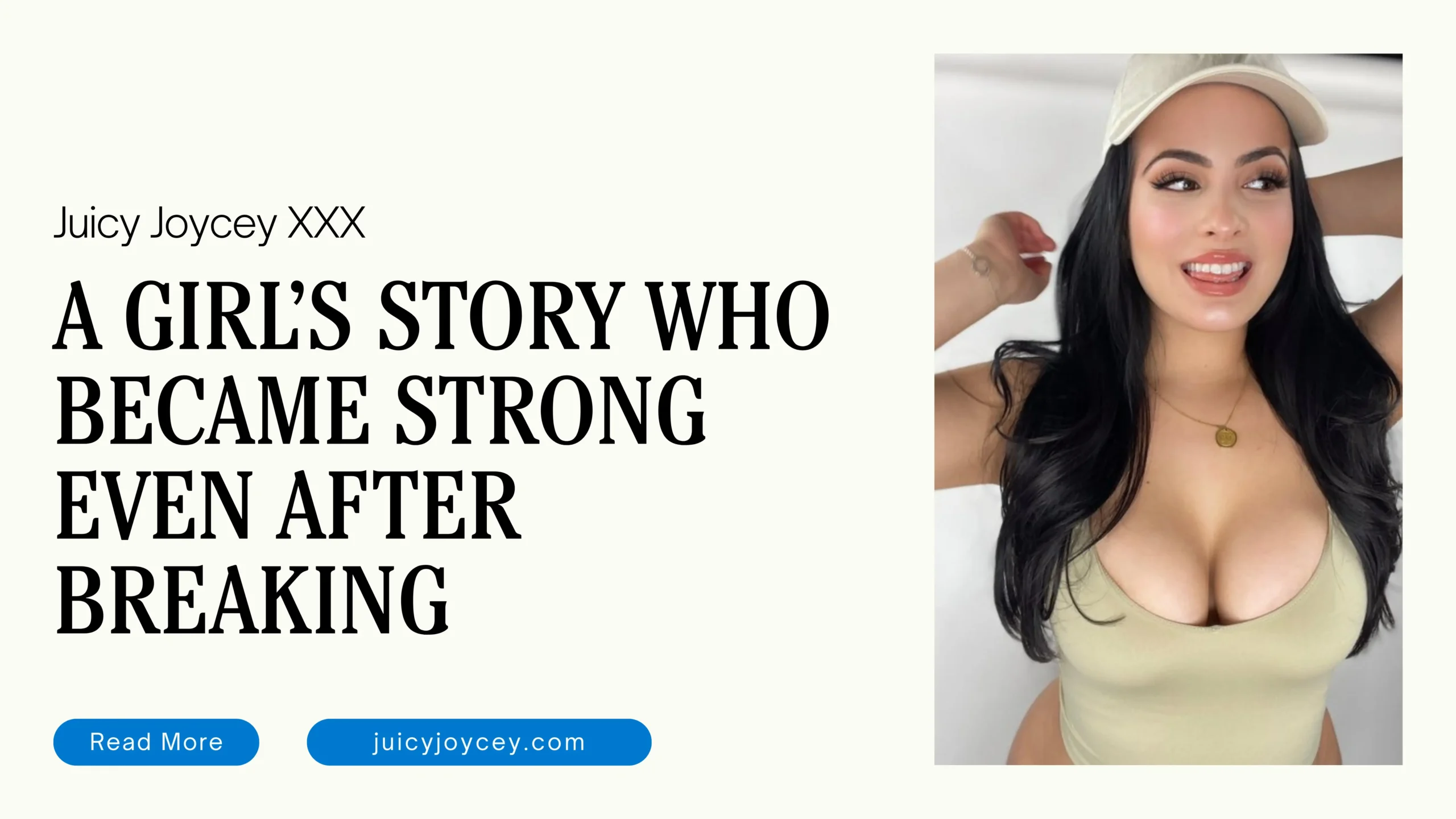 JuicyJoycey XXX A Girl’s Story Who Became Strong Even After Breaking
